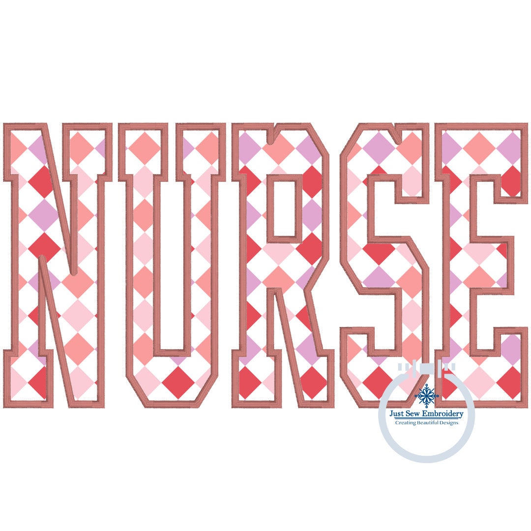 NURSE Satin Applique Embroidery Nursing Nurses Design Four Sizes 5x7, 6x10, 8x8, and 8x12 Hoop